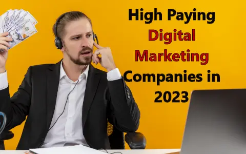 High-paying companies for digital Marketers in 2023 | Digital Marketing Salary